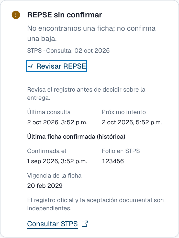 Panel real de seguimiento REPSE: resultado sin confirmar, última consulta STPS, próximo intento e historial de vigencia.